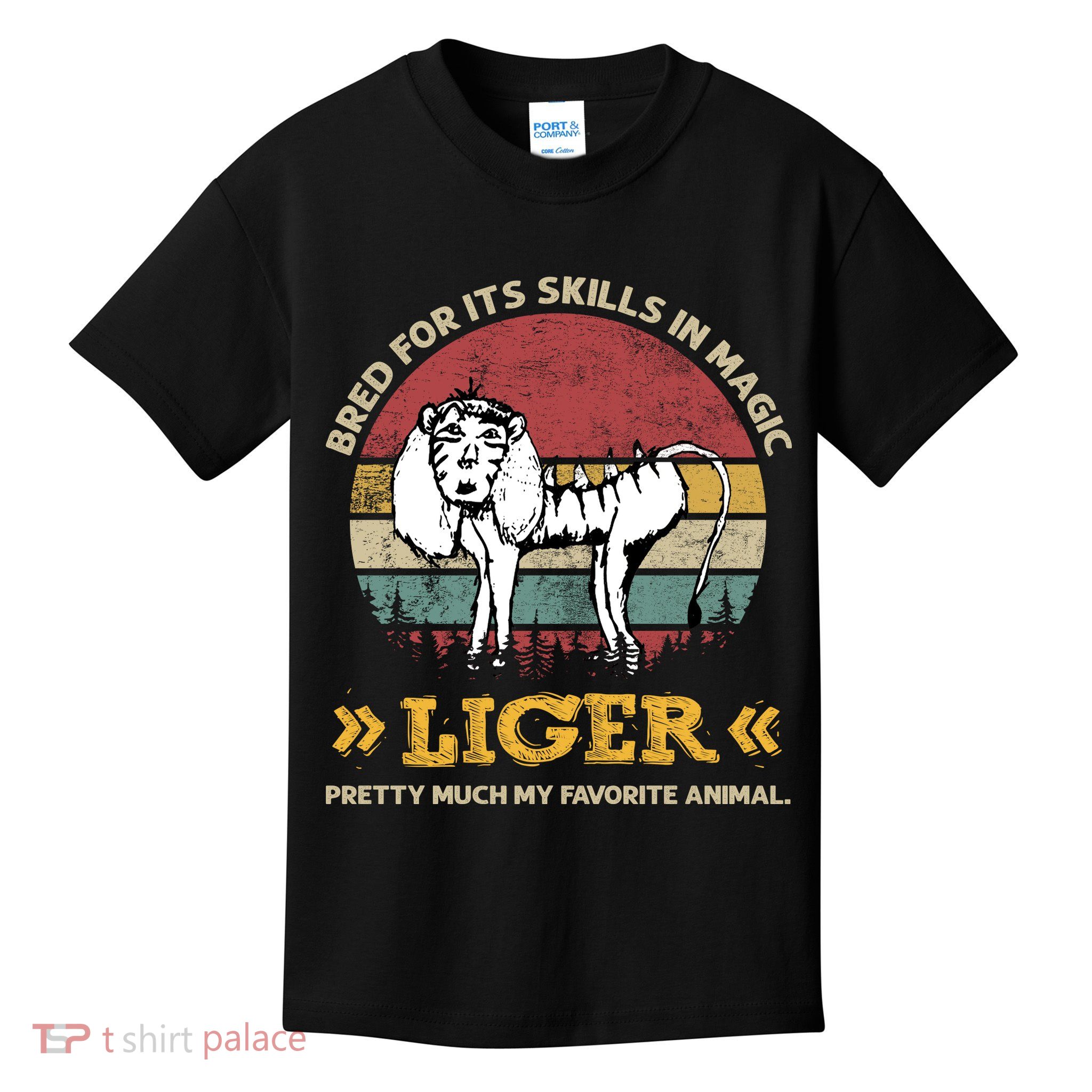 Bred For It's Skills In Magic Liger Pretty Much My Favorite Animal Vintage Kids T-Shirt
