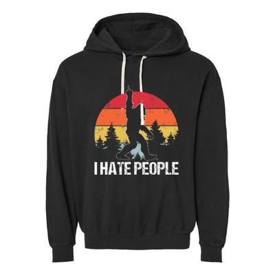 Big Foot I Hate People Middle Finger Sasquatch Garment-Dyed Fleece Hoodie