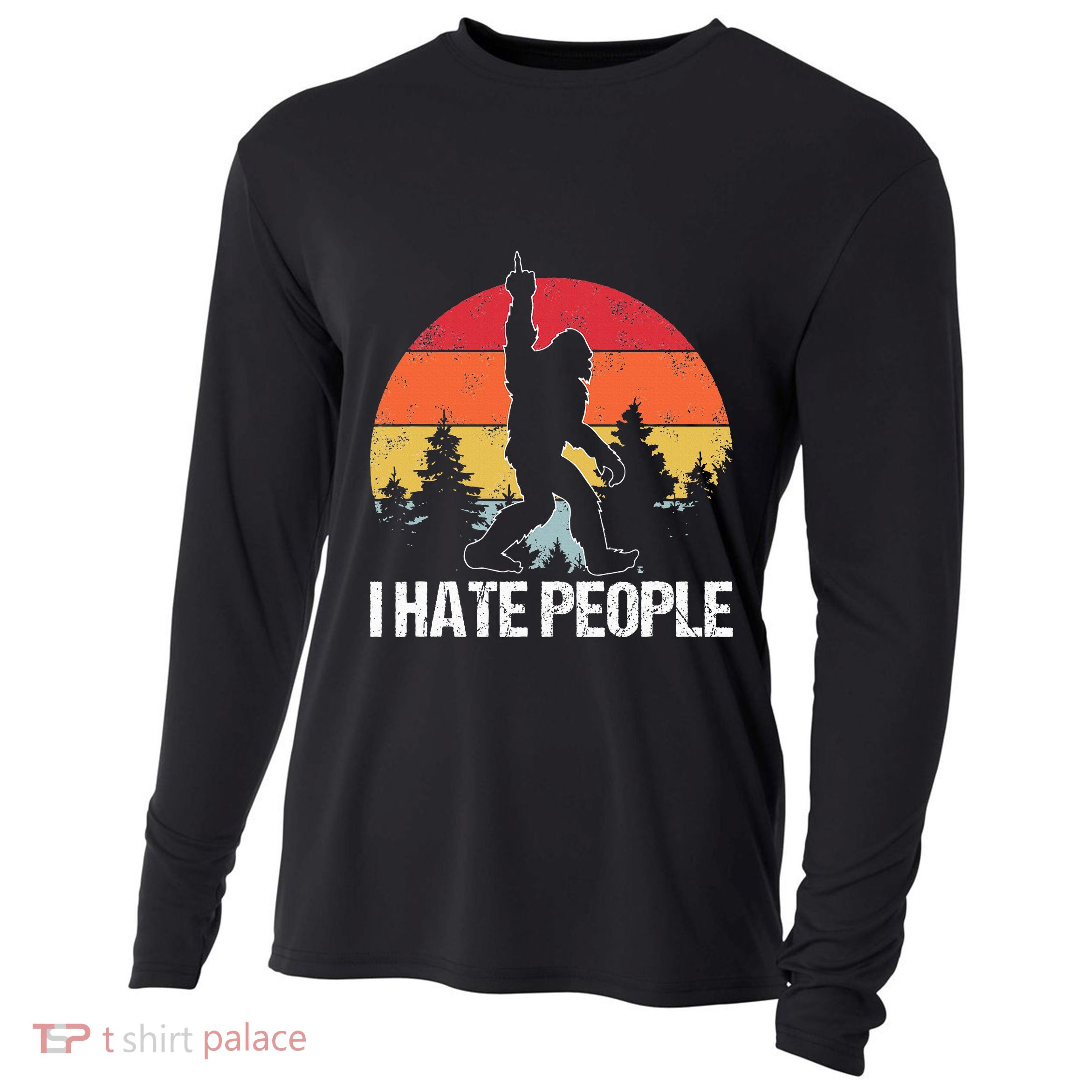 Big Foot I Hate People Middle Finger Sasquatch Cooling Performance Long Sleeve Crew