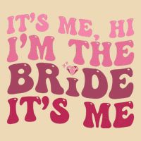  Bride Funny Its Me Hi I'm The Bride Its Me Zip Tote Bag