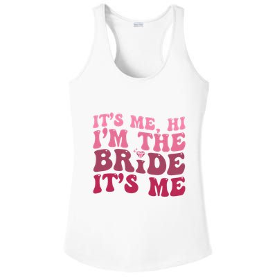  Bride Funny Its Me Hi I'm The Bride Its Me Ladies PosiCharge Competitor Racerback Tank
