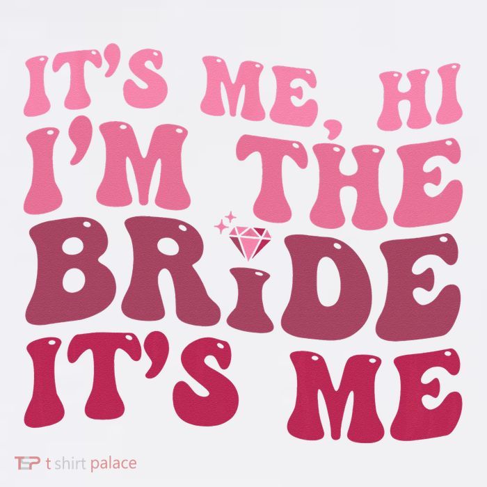  Bride Funny Its Me Hi I'm The Bride Its Me Baby Bodysuit