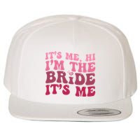  Bride Funny Its Me Hi I'm The Bride Its Me Wool Snapback Cap