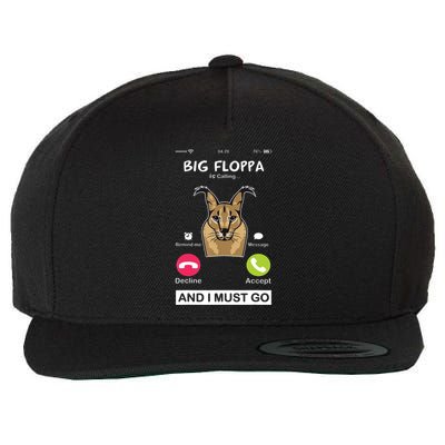Big Floppa Is Calling Caracal Big Cat Floopa Memes Wool Snapback Cap