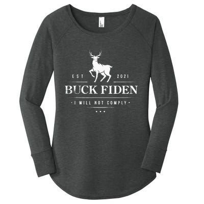 Buck Fiden I Will Not Comply Deer Women's Perfect Tri Tunic Long Sleeve Shirt