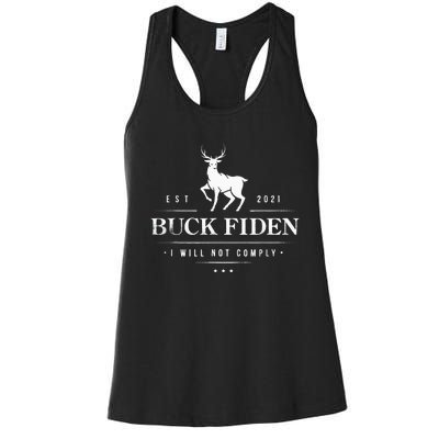 Buck Fiden I Will Not Comply Deer Women's Racerback Tank