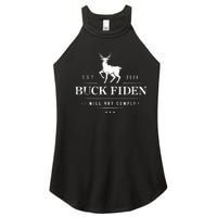 Buck Fiden I Will Not Comply Deer Women's Perfect Tri Rocker Tank