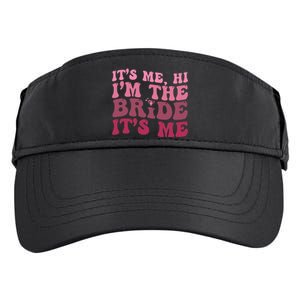 Bride Funny Its Me Hi I'm The Bride Its Me Adult Drive Performance Visor