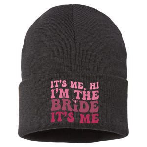 Bride Funny Its Me Hi I'm The Bride Its Me Sustainable Knit Beanie