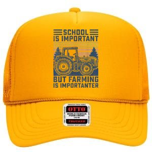 But Farming Is Importanter Farmer Tractor Funny Farm Boys High Crown Mesh Back Trucker Hat