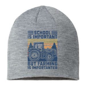 But Farming Is Importanter Farmer Tractor Funny Farm Boys Sustainable Beanie