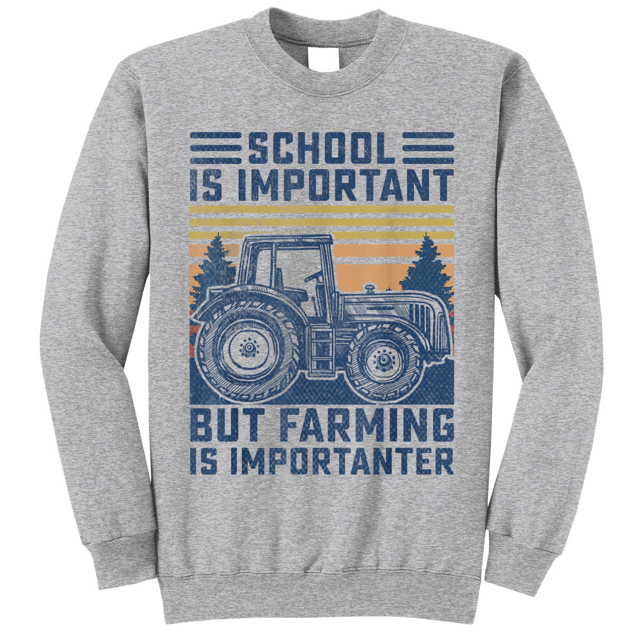 But Farming Is Importanter Farmer Tractor Funny Farm Boys Tall Sweatshirt