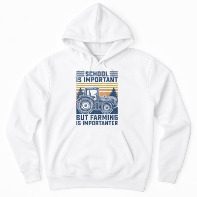 But Farming Is Importanter Farmer Tractor Funny Farm Boys Hoodie