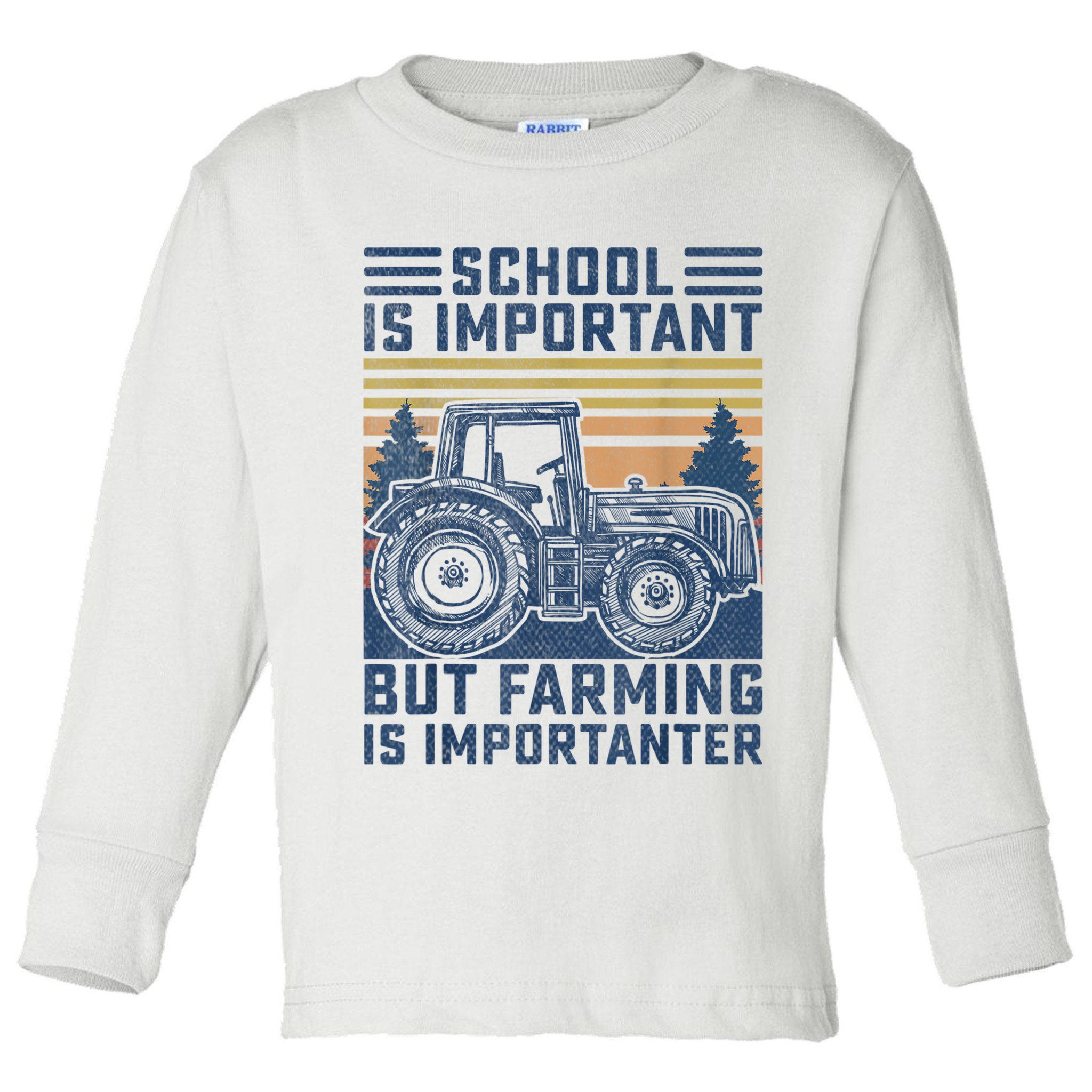 But Farming Is Importanter Farmer Tractor Funny Farm Boys Toddler Long Sleeve Shirt