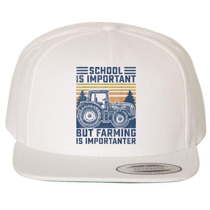 But Farming Is Importanter Farmer Tractor Funny Farm Boys Wool Snapback Cap