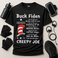 Buck Fiden I Do Not Like Your Border With No Wall Us Flag Performance Shirt
