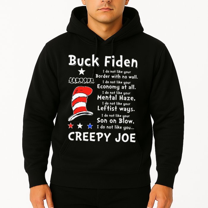 Buck Fiden I Do Not Like Your Border With No Wall Us Flag Hoodie