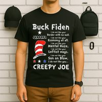 Buck Fiden I Do Not Like Your Border With No Wall Us Flag T-Shirt