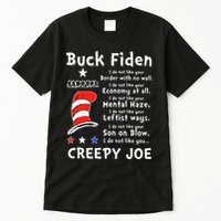 Buck Fiden I Do Not Like Your Border With No Wall Us Flag Tall T-Shirt