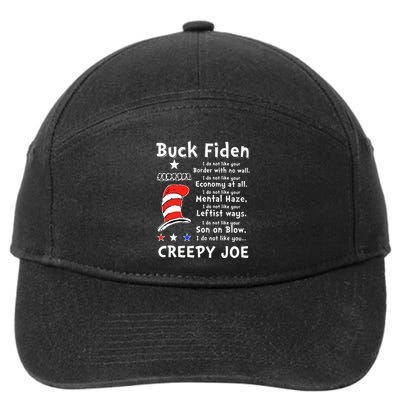 Buck Fiden I Do Not Like Your Border With No Wall Us Flag 7-Panel Snapback Hat