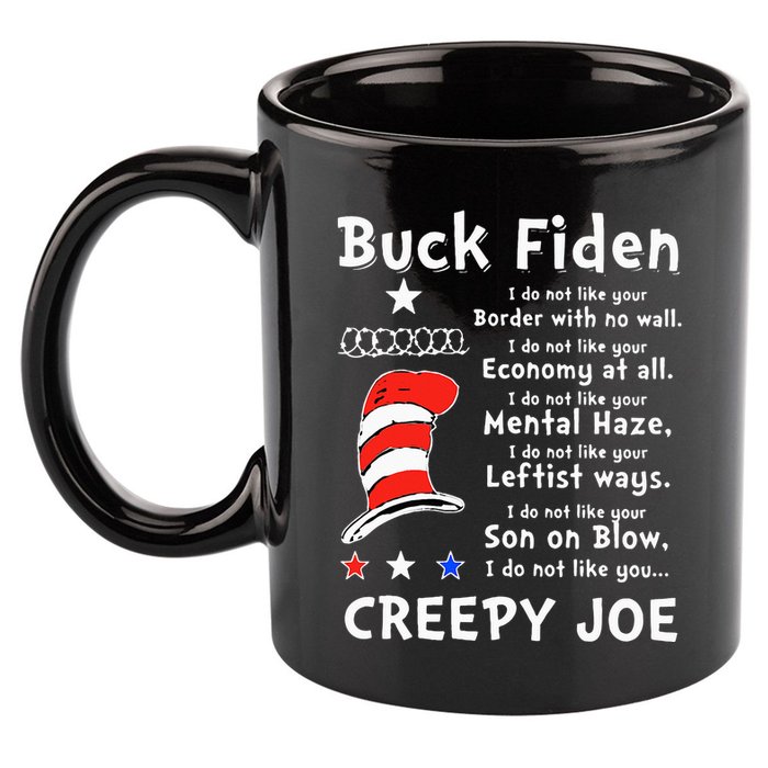 Buck Fiden I Do Not Like Your Border With No Wall Us Flag 11oz C Handle Ceramic Mug
