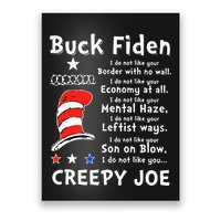 Buck Fiden I Do Not Like Your Border With No Wall Us Flag Poster