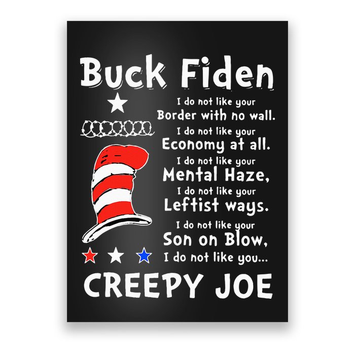 Buck Fiden I Do Not Like Your Border With No Wall Us Flag Poster