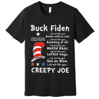 Buck Fiden I Do Not Like Your Border With No Wall Us Flag Premium T-Shirt