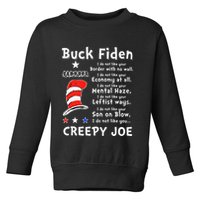 Buck Fiden I Do Not Like Your Border With No Wall Us Flag Toddler Sweatshirt