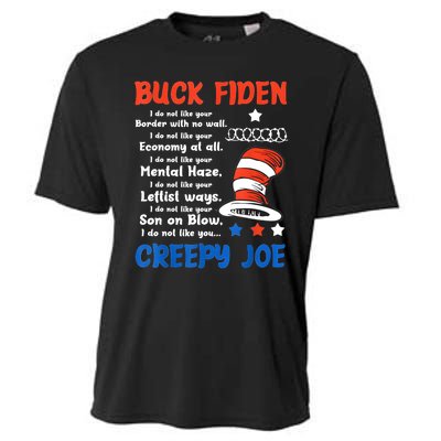 Buck Fiden I Do Not Like Your Border With No Wall Us Flag Cooling Performance Crew T-Shirt