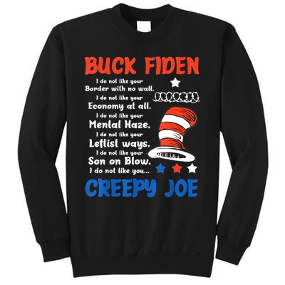 Buck Fiden I Do Not Like Your Border With No Wall Us Flag Sweatshirt