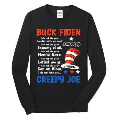 Buck Fiden I Do Not Like Your Border With No Wall Us Flag Tall Long Sleeve T-Shirt