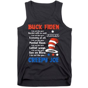 Buck Fiden I Do Not Like Your Border With No Wall Us Flag Tank Top