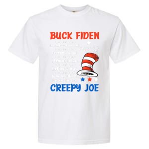 Buck Fiden I Do Not Like Your Border With No Wall Us Flag Garment-Dyed Heavyweight T-Shirt