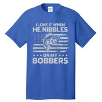 Bass Fishing I Love It When He Nibbles On My Bobber Usa Flag Gift Tall T-Shirt