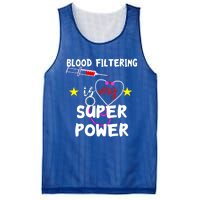 Blood Filtering Is My Super Power Dialysis Nurse Nursing Gift Mesh Reversible Basketball Jersey Tank