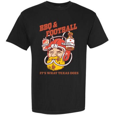 Bbq & Football ItS What Texas Does Garment-Dyed Heavyweight T-Shirt