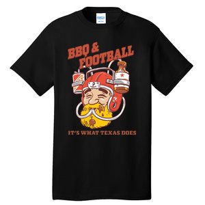 Bbq & Football ItS What Texas Does Tall T-Shirt