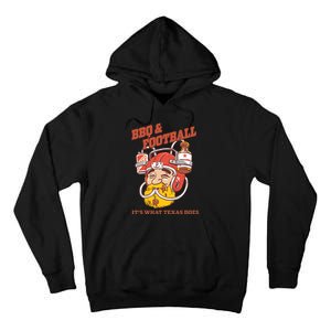 Bbq & Football ItS What Texas Does Tall Hoodie