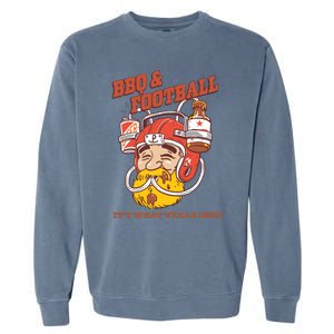 Bbq & Football ItS What Texas Does Garment-Dyed Sweatshirt