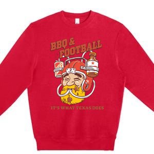 Bbq & Football ItS What Texas Does Premium Crewneck Sweatshirt