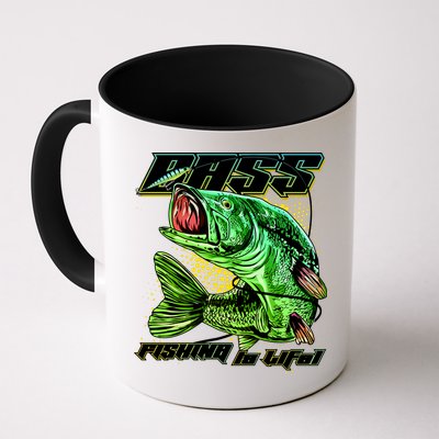 Bass Fishing Is Life Mug