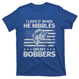 Bass Fishing I Love It When He Nibbles On My Bobber Usa Flag Gift T-Shirt