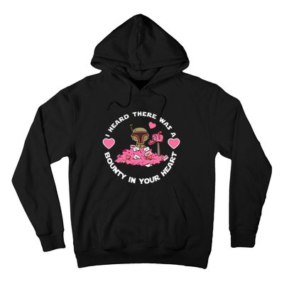 Boba Fett I Heard There Was A Bounty On Your Heart Hoodie