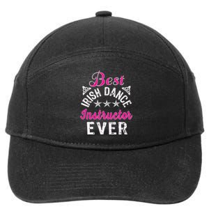 Best Funny Irish Dance Instructor Appreciation Gift 7-Panel Snapback Hat