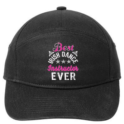 Best Funny Irish Dance Instructor Appreciation Gift 7-Panel Snapback Hat