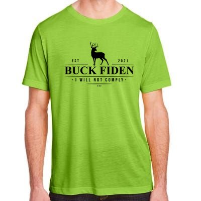 Buck Fiden I Will Not Comply Deer Adult ChromaSoft Performance T-Shirt