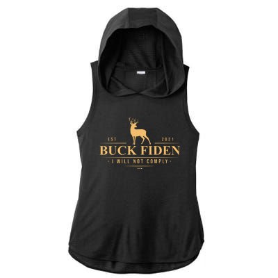 Buck Fiden I Will Not Comply Deer Ladies PosiCharge Tri-Blend Wicking Draft Hoodie Tank