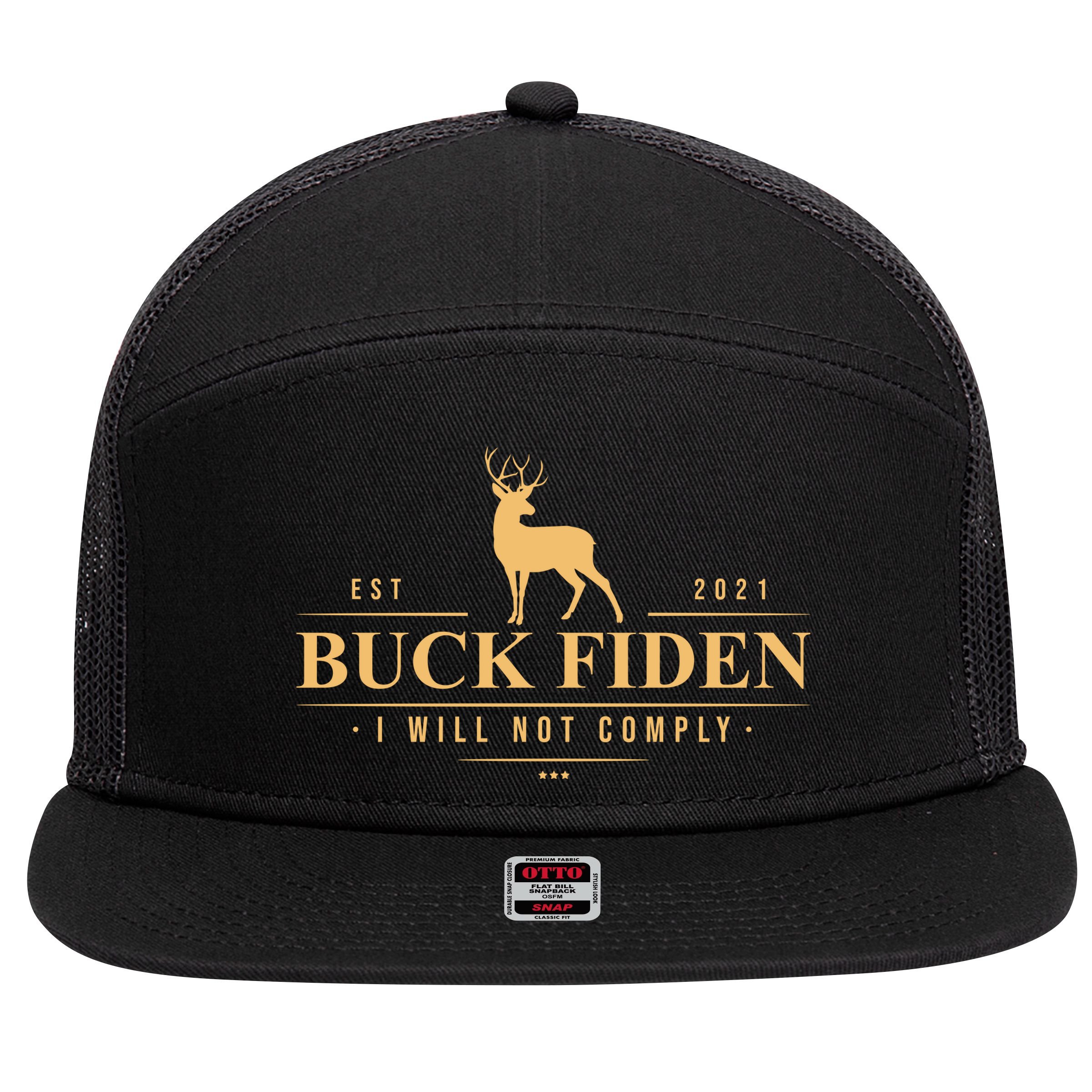 Buck Fiden I Will Not Comply Deer 7 Panel Mesh Trucker Snapback Hat