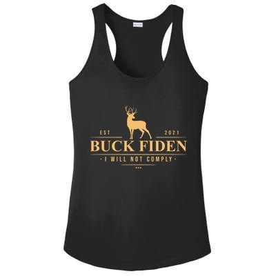 Buck Fiden I Will Not Comply Deer Ladies PosiCharge Competitor Racerback Tank